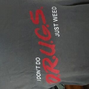 Funny Tshirt I don't do drugs just w--d 420